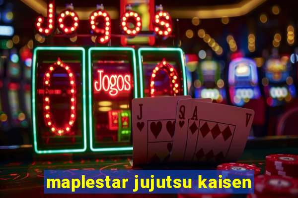 maplestar jujutsu kaisen